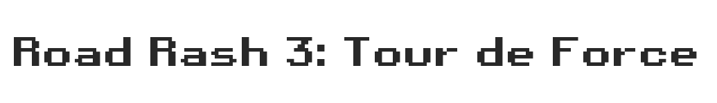 Road Rash 3: Tour de Force